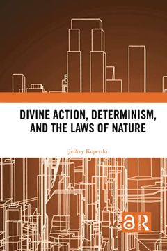 portada Divine Action, Determinism, and the Laws of Nature (en Inglés)