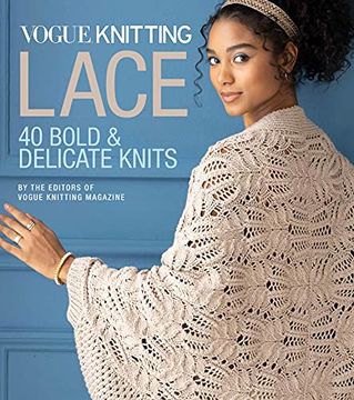 portada Vogue (r) Knitting Lace: 40 Bold & Delicate Knits (en Inglés)