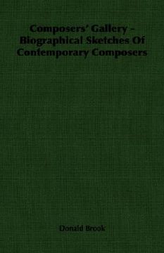 portada composers' gallery - biographical sketches of contemporary composers (en Inglés)