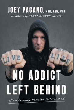 portada No Addict Left Behind: It's a Recovery Medicine State of Mind (in English)