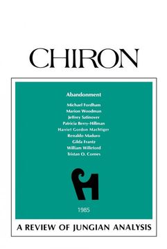 portada Abandonment: A Review of Jungian Analysis (Chiron Clinical Series) (in English)
