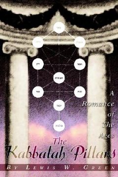portada the kabbalah pillars: a romance of the ages (en Inglés)