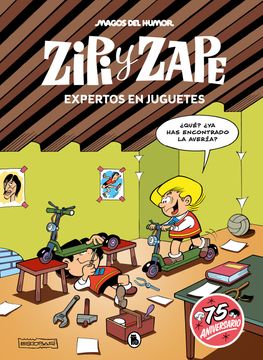 portada ZIPI Y ZAPE EXPERTOS EN JUGUETES MAGOS DEL HUMOR 220 (in Spanish)
