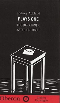 portada Plays One: The Dark River, After October: "Dark River" and "After October" (Oberon Modern Playwrights) (in English)