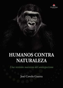 portada Humanos Contra Naturaleza