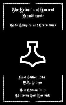 portada The Religion of Ancient Scandinavia: Gods, Temples, and Ceremonies (in English)