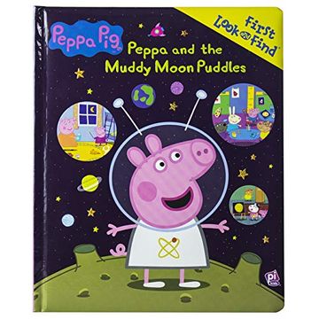 portada Peppa Pig: Peppa and the Muddy Moon Puddles (Look and Find) (en Inglés)
