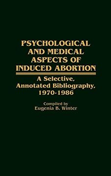 portada Psychological and Medical Aspects of Induced Abortion: A Selective, Annotated Bibliography, 1970-1986 