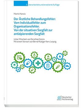 portada Der Ärztliche Behandlungsfehler: Vom Individualfehler zum Organisationsfehler (in German)