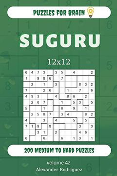 portada Puzzles for Brain - Suguru 200 Medium to Hard Puzzles 12X12 (Volume 42) (en Inglés)