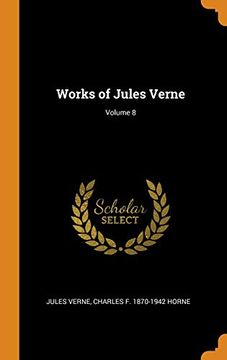 portada Works of Jules Verne; Volume 8 (en Inglés)