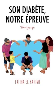 portada Son diabète, notre épreuve: Témoignage poignant d'une maman (en Francés)