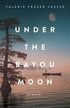 portada Under the Bayou Moon: A Novel (en Inglés)