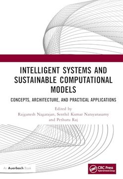 portada Intelligent Systems and Sustainable Computational Models: Concepts, Architecture, and Practical Applications