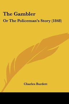 portada the gambler: or the policeman's story (1848) (in English)