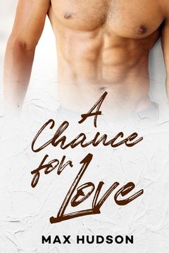 portada A Chance for Love (en Inglés)