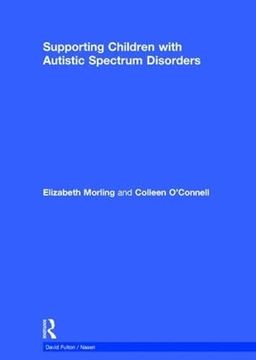 portada Supporting Children with Autistic Spectrum Disorders (en Inglés)