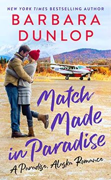 portada Match Made in Paradise (a Paradise, Alaska Romance) (en Inglés)