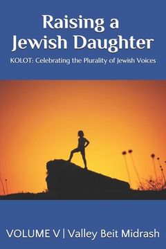portada Kolot: Raising a Jewish Daughter