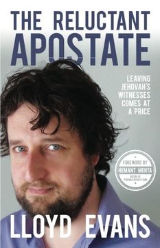 portada The Reluctant Apostate: Leaving Jehovah's Witnesses Comes at a Price (en Inglés)