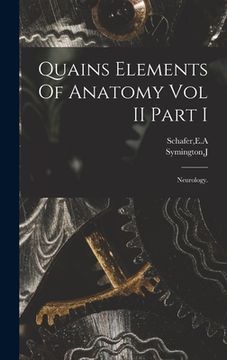 portada Quains Elements Of Anatomy Vol II Part I (en Inglés)