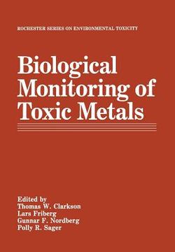 portada Biological Monitoring of Toxic Metals (en Inglés)