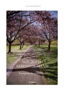 portada Aux quatre saisons de ma vie: Bourgeons du printemps (en Francés)