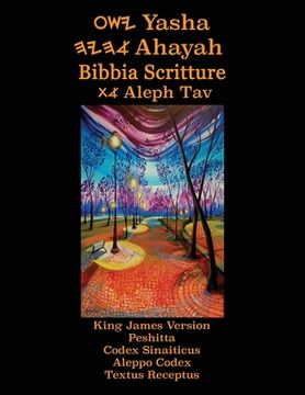 portada Yasha Ahayah Bibbia Scritture Aleph Tav (Italian Edition YASAT Study Bible) (en Italiano)
