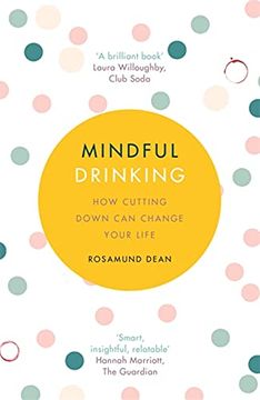 portada Mindful Drinking: How Cutting Down can Change Your Life (en Inglés)
