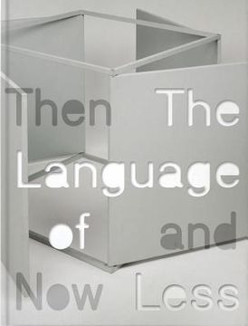 portada the language of less, then and now
