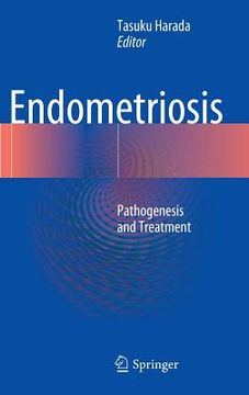 portada Endometriosis: Pathogenesis and Treatment (in English)
