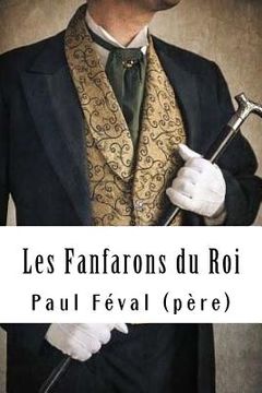 portada Les Fanfarons du Roi (in French)