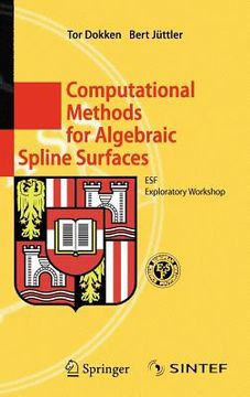 portada computational methods for algebraic spline surfaces: esf exploratory workshop