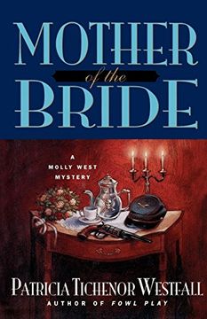 portada Mother of the Bride (Molly West Mysteries) (in English)
