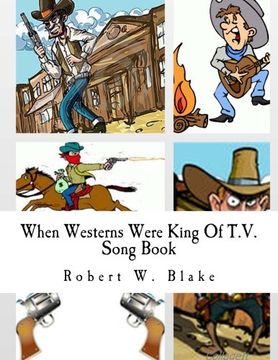 portada When Westerns Were King Of T.V.: Song Book