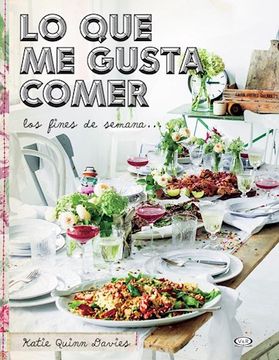 portada Lo que me Gusta Comer los Fines de Semana (in Spanish)