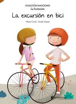 portada La Excursión en Bici: Emociones 12 (la Frustración) (in Spanish)