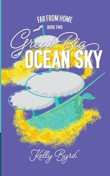 portada Great Big Ocean Sky (en Inglés)