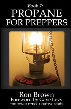 portada Book 7: Propane for Preppers (en Inglés)