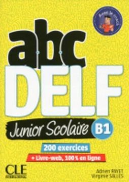 portada Abc Delf Junior: Livre de L'eleve b1 + dvd + Livre-Web (in French)