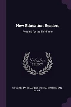 portada New Education Readers: Reading for the Third Year