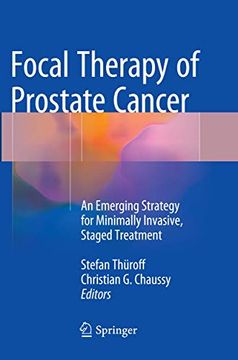 portada Focal Therapy of Prostate Cancer: An Emerging Strategy for Minimally Invasive, Staged Treatment (en Inglés)