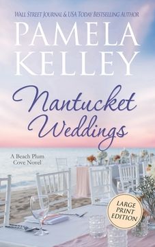 portada Nantucket Weddings: Large Print Edition (en Inglés)