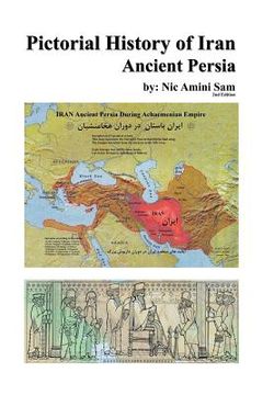 portada Pictorial History of Iran: Ancient Persia (en Inglés)