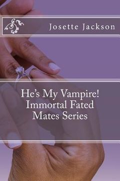 portada He's My Vampire! (en Inglés)