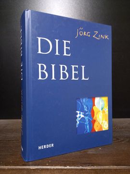 portada Die Bibel. [Herausgegeben von Jörg Zink]. (en Alemán)