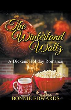 portada The Winterland Waltz a Dickens Holiday Romance (Dance of Love) (en Inglés)