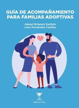 portada Guía de Acompañamiento Para Familias Adoptivas (in Spanish)