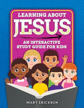 portada Learning about Jesus: An Interactive Study Guide for Kids (en Inglés)