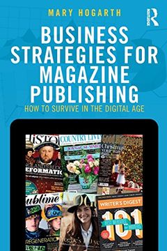 portada Business Strategies for Magazine Publishing: How to Survive in the Digital age (en Inglés)